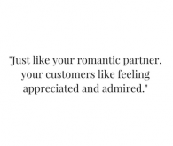 Appriciate your customer